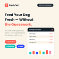 The Fresh Feeding Operating System — Raw & Fresh Dog Feeding Calculator + Trackers